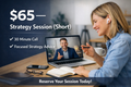 $65 — Strategy Session (Short)